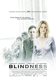 Blindness (2008) โรคระบาดปีศาจสีขาว