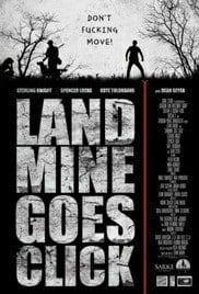 Landmine goes click (2015) ดินแดนทรชน