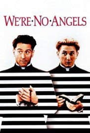 We’re No Angels (1989) ก็เราไม่ใช่เทวดานี่ครับ