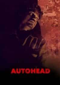 Autohead (2016) สามล้อหาเช้า… ฆ่าค่ำ