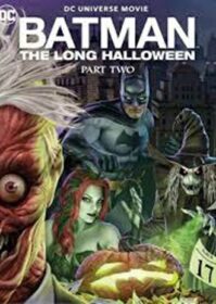 Batman The Long Halloween Part Two (2021)