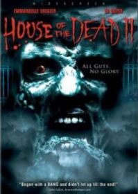 House of the Dead 2 (2005) แพร่พันธุ์กองทัพผีนรก