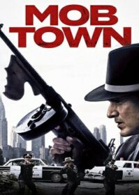 Mob Town (2019) ม็อบทาวน์