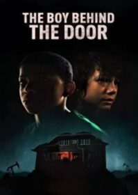 The Boy Behind The Door (2021)