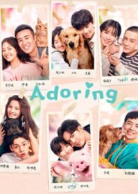 Adoring (2019) ด้วยรัก