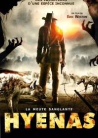 Hyenas (2011) ไฮยีน่า ฉีกร่างเปลี่ยนพันธุ์สยอง