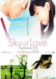 Sky Of Love (2007) รักเรานิรันดร
