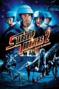 Starship Troopers 2 Hero of the Federation (2004) สงครามหมื่นขาล่าล้างจักรวาล 2