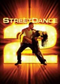 StreetDance 2 (2012) เต้นๆโยกๆ ให้โลกทะลุ 2