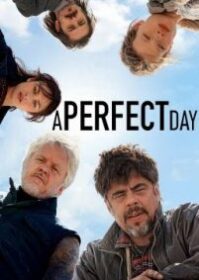 A Perfect Day (2015) อะ เพอร์เฟ็ค เดย์
