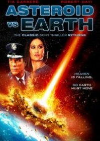 Asteroid vs Earth (2014) อุกกาบาตยักษ์ดับโลก