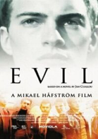 Evil (2003)