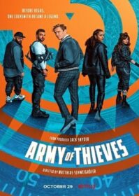 Army of Thieves (2021) แผนปล้นยุโรปเดือด