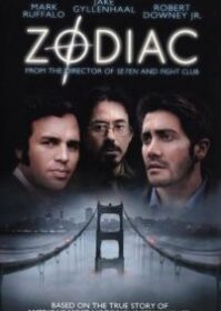 Zodiac (2007) โซดิแอค ตามล่า…รหัสฆ่า ฆาตกรอำมหิต