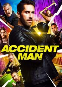 Accident Man (2018) แอ็คซิเด้นท์แมน