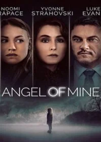 Angel of Mine (2019) แองเจิ้ลออฟไมล์