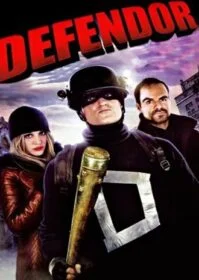 Defendor (2009) ดีเฟรนเดอร์