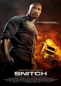 Snitch (2013) โคตรคนขวางนรก