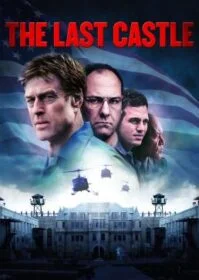 The Last Castle (2001) กบฏป้อมทมิฬ