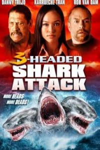 3 Headed Shark Attack (2015) โคตรฉลาม 3 หัวเพชฌฆาต