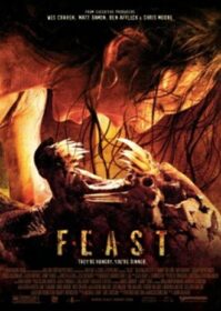 Feast (2005) พันธุ์ขย้ำ เขี้ยวเขมือบโลก