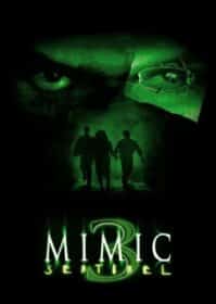 Mimic 3 Sentinel (2003) อสูรสูบคน 3