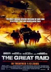 The Great Raid (2005) 121 ตะลุยนรกมฤตยู