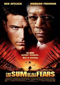 The Sum of All Fears (2002) วิกฤตนิวเคลียร์ถล่มโลก