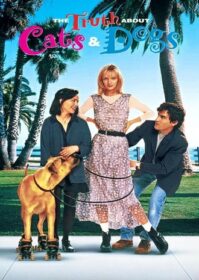The Truth About Cats & Dogs (1996) ดีเจจ๋า ขอดูหน้าหน่อย