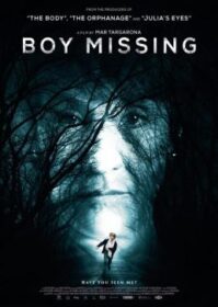 Boy missing (2016) เด็กชายที่หายตัวไป