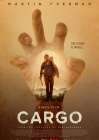 Cargo (2017) คาร์โก้