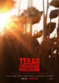 Texas Chainsaw Massacre (2022) สิงหาสับ 2022
