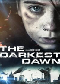The Darkest Dawn (2016) อรุณรุ่งมฤตยู
