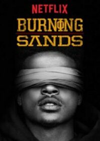 Burning Sands (2017) สัปดาห์แห่งนรก