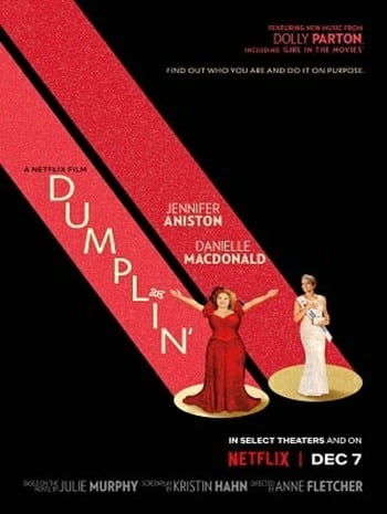 Dumplin’ (2018) นางงามหัวใจไซส์บิ๊ก