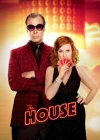 The House (2017) เปลี่ยนบ้านให้เป็นบ่อน