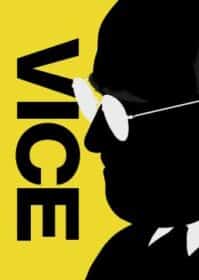 Vice (2018) รองประธานาธิดีเขย่าโลก