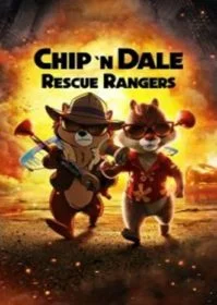 Chip ‘n Dale Rescue Rangers (2022)