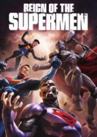 Reign of the Supermen (2019) เรจน์ ออฟ เดอะ ซูปเปอร์เเมน