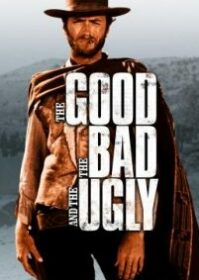 The Good the Bad and the Ugly (1966) มือปืนเพชรตัดเพชร