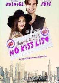 Naomi and Elys No Kiss List (2015) ลิสต์ห้ามจูบของนาโอมิและอิไล