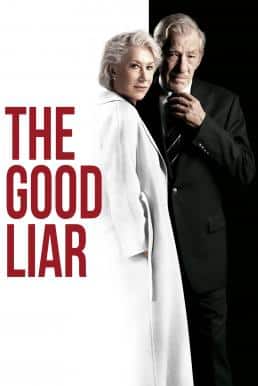 The Good Liar (2019) เกมลวง ซ้อนนรก
