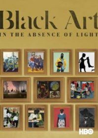 Black Art In the Absence of Light (2021)