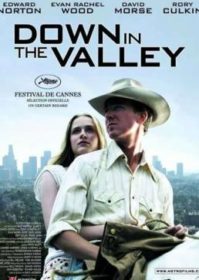 Down In The Valley (2005) หุบเขาแห่งรัก