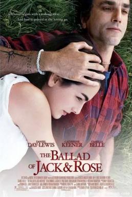 The Ballad of Jack and Rose (2005) ขอให้โลกนี้มีเพียงเรา