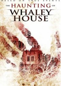 The haunting of whaley house (2012) บ้านเฮี้ยนขนหัวลุก