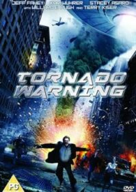 Tornado Warning (2012) ทอร์นาโดเอเลี่ยนทลายโลก