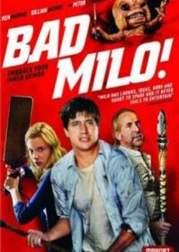 Bad Milo (2013) เบ่งมาขย้ำ