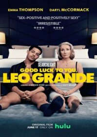 Good Luck to You Leo Grande (2022) ขอให้โชคดี ลีโอ แกรนด์
