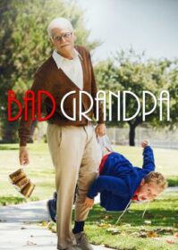 Jackass Presents Bad Grandpa (2013) ปู่ซ่าส์มหาภัย